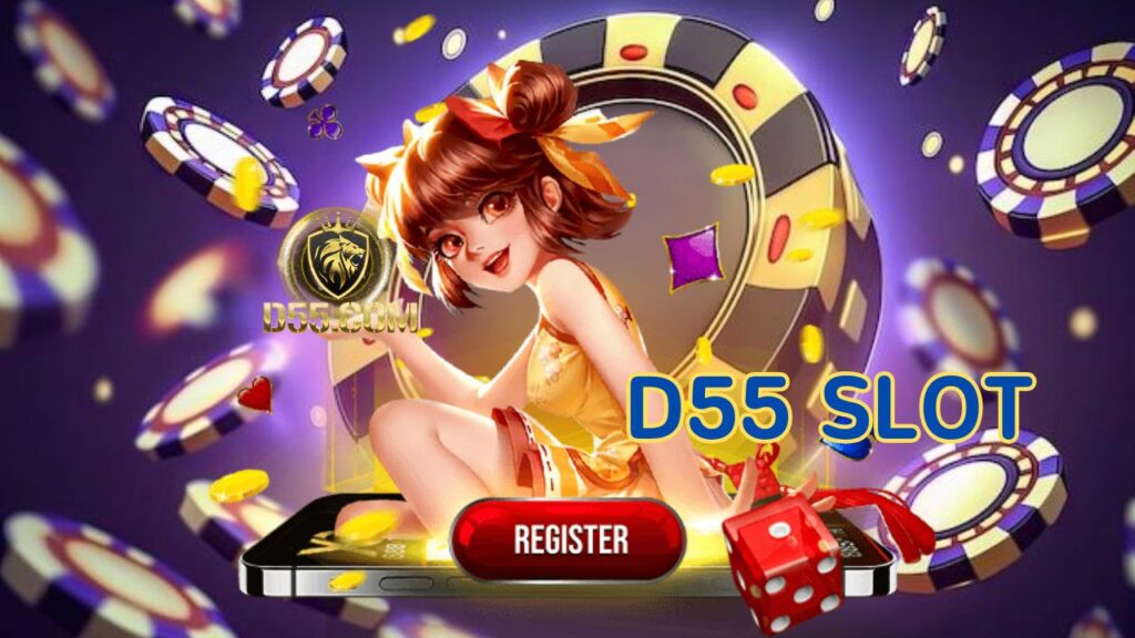d55 slot